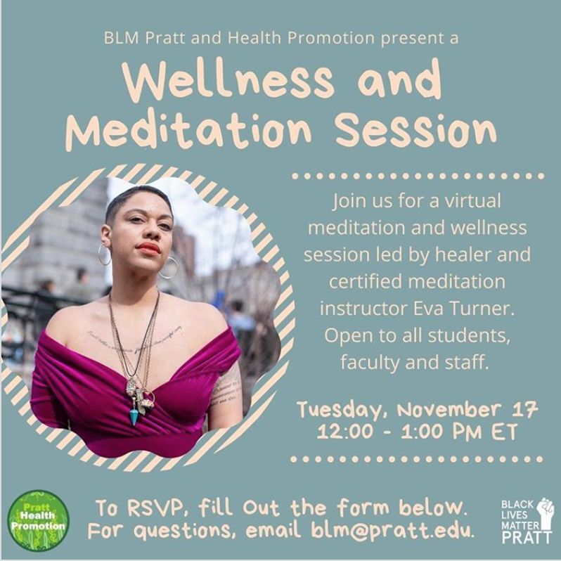 BLM Pratt and Health Promotion: Wellness and Meditation Session